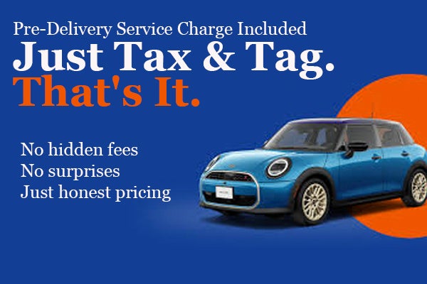 Just Tax and Tag.Thats it. no hidden fees